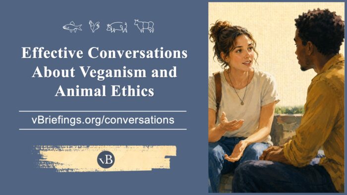 Graphic for the vBriefings briefing “Effective Conversations About Veganism and Animal Ethics,” featuring two people in conversation.